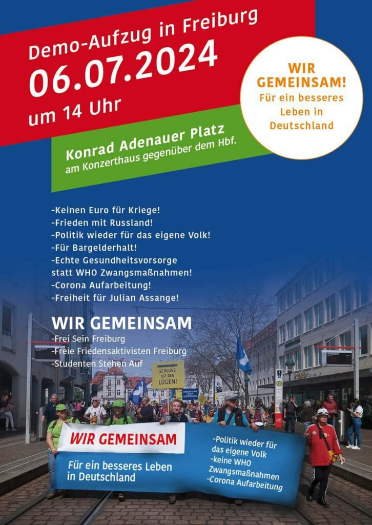 Demo Aufzug durch die Freiburger Innenstadt am 6. Juli um 14 Uhr, veranstaltet von WIR GEMEINSAM