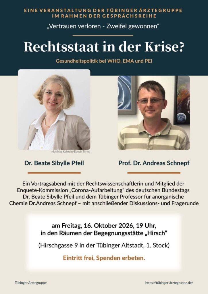 Rechtsstaat in der Krise? Vortrag von Sibylle Pfeil und Andreas Schnepf in Tübingen am 16.10.2026 um 19 Uhr.